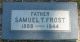Samuel Triplett Frost 1868-1944